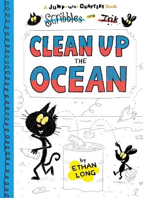 Book cover for Scribbles and Ink Clean Up the Ocean