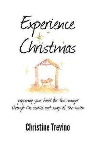 Cover of Experience Christmas