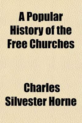 Book cover for A Popular History of the Free Churches