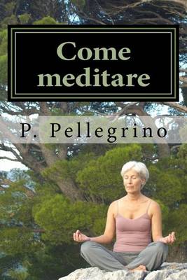 Book cover for Come meditare