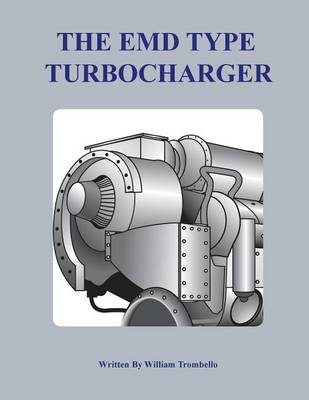 Book cover for The Electro-Motive Type Turbocharger