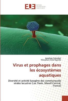 Cover of Virus et prophages dans les ecosystemes aquatiques