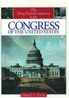 Book cover for The Young Oxford Companion to the Congress of the United States