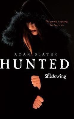 Hunted by Adam Slater