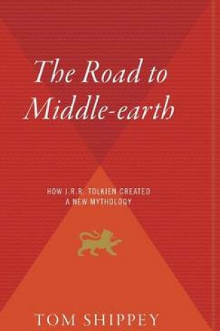 Cover of The Road to Middle-Earth