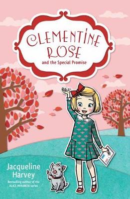 Book cover for Clementine Rose and the Special Promise 11