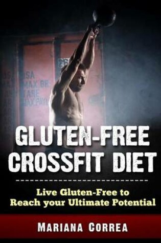 Cover of Gluten-Free Crossfit Diet