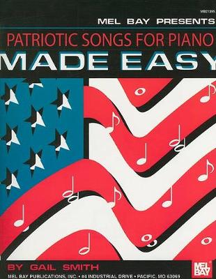 Book cover for Patriotic Songs For Piano Made Easy