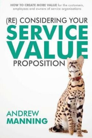 Cover of (Re)Consider your Service Value Proposition