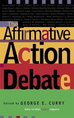 Book cover for The Affirmative Action Debate