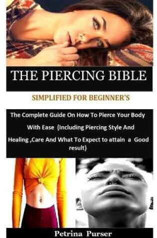 Cover of The Piercing Bible Simplified For Beginner's