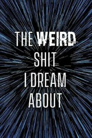 Cover of Weird Dream Journal