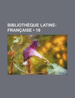 Book cover for Bibliotheque Latine-Francaise (19)