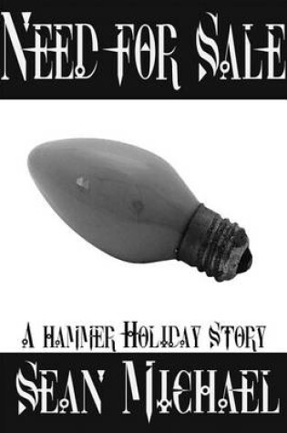 Cover of Need for Sale, a Hammer Holiday Story