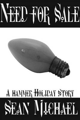 Book cover for Need for Sale, a Hammer Holiday Story