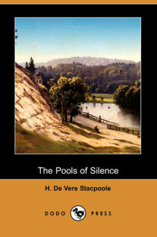 Cover of The Pools of Silence (Dodo Press)