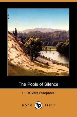 Book cover for The Pools of Silence (Dodo Press)