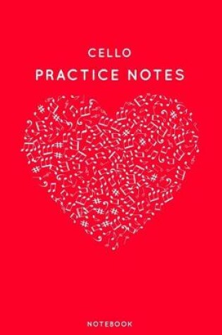 Cover of Cello Practice Notes