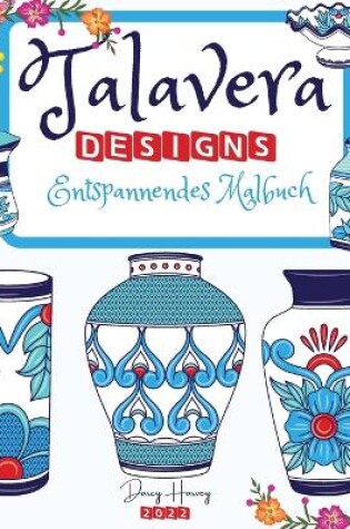 Cover of Talavera Designs Entspannendes Malbuch