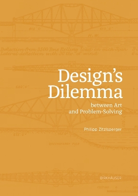 Book cover for Design's Dilemma between Art and Problem-Solving