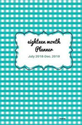 Cover of Eighteen Month Planner Memories