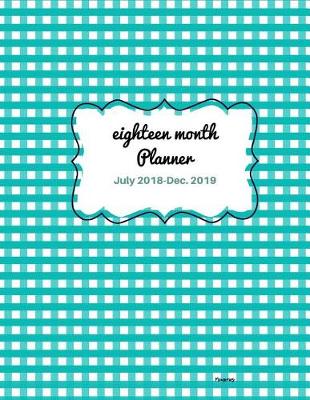 Book cover for Eighteen Month Planner Memories