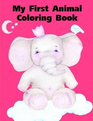 Cover of My First Animal Coloring Book