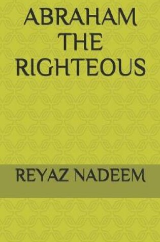 Cover of Abraham the Righteous