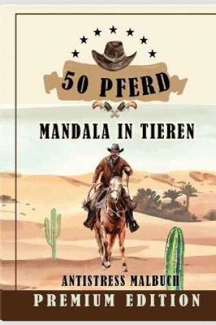 Cover of 50 Pferd Mandala in Tieren Antistress Malbuch