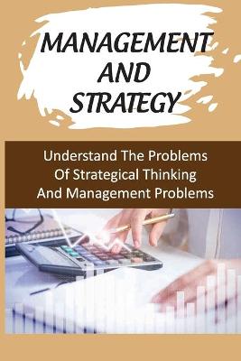 Book cover for Management And Strategy