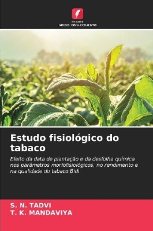 Cover of Estudo fisiológico do tabaco