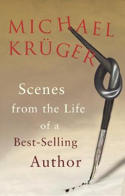 Book cover for Scenes From The Life Of A Bestselling Author