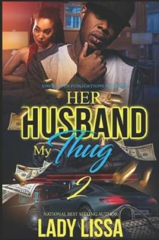 Cover of Her Husband, My Thug 2