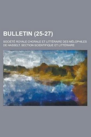 Cover of Bulletin (25-27 )