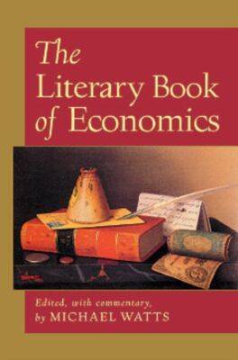 Book cover for The Literary Book of Economics