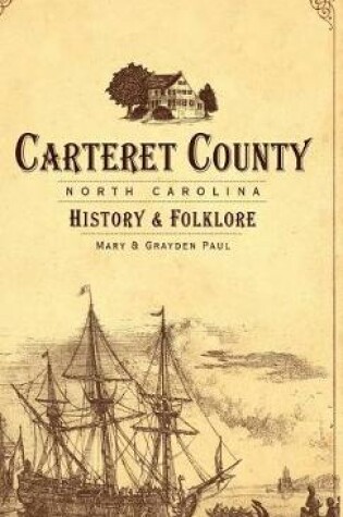 Cover of Carteret County, North Carolina