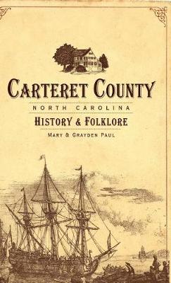 Book cover for Carteret County, North Carolina