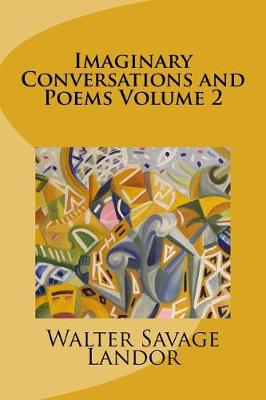 Book cover for Imaginary Conversations and Poems Volume 2