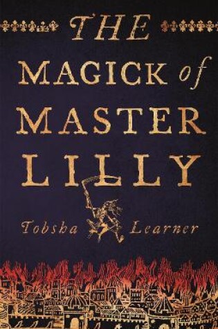 Cover of The Magick of Master Lilly