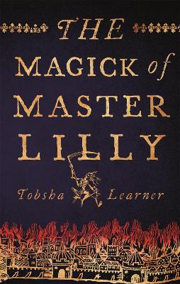 Book cover for The Magick of Master Lilly