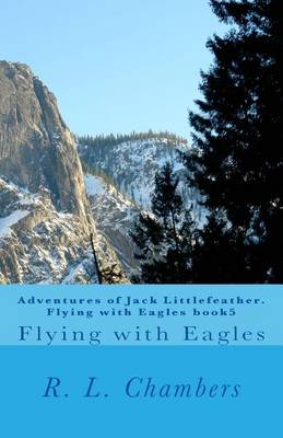 Cover of Adventures of Jack Littlefeather. Flying with Eagles book5