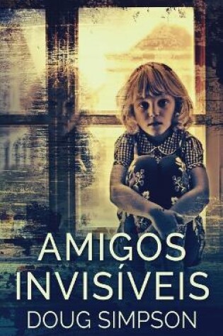 Cover of Amigos Invisíveis