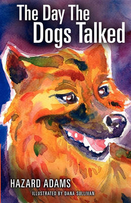 Book cover for The Day the Dogs Talked