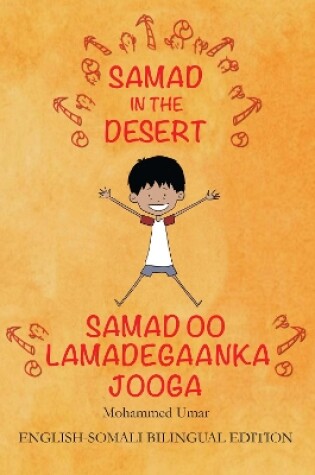 Cover of Samad in the Desert: English - Somali Bilingual Edition