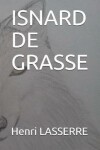 Book cover for Isnard de Grasse