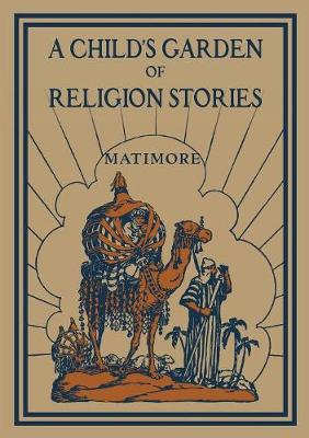 Cover of A Child's Garden of Religion Stories