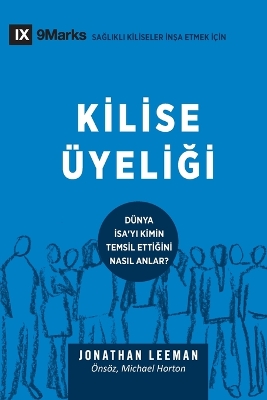 Book cover for Kilise Üyeli&#287;i (Church Membership) (Turkish)