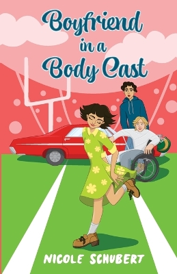 Cover of Boyfriend in a Body Cast