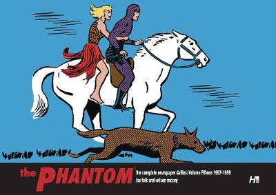 Book cover for The Phantom the Complete Newspaper Dailies by Lee Falk and Wilson McCoy: Volume Fifteen 1957-1958