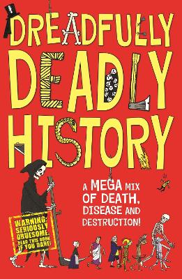 Book cover for Dreadfully Deadly History